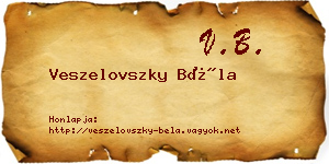 Veszelovszky Béla névjegykártya